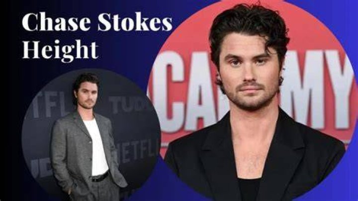 Chase Stokes Height