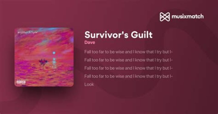 LYRICS Dave Survivor&rsquo;s Guilt