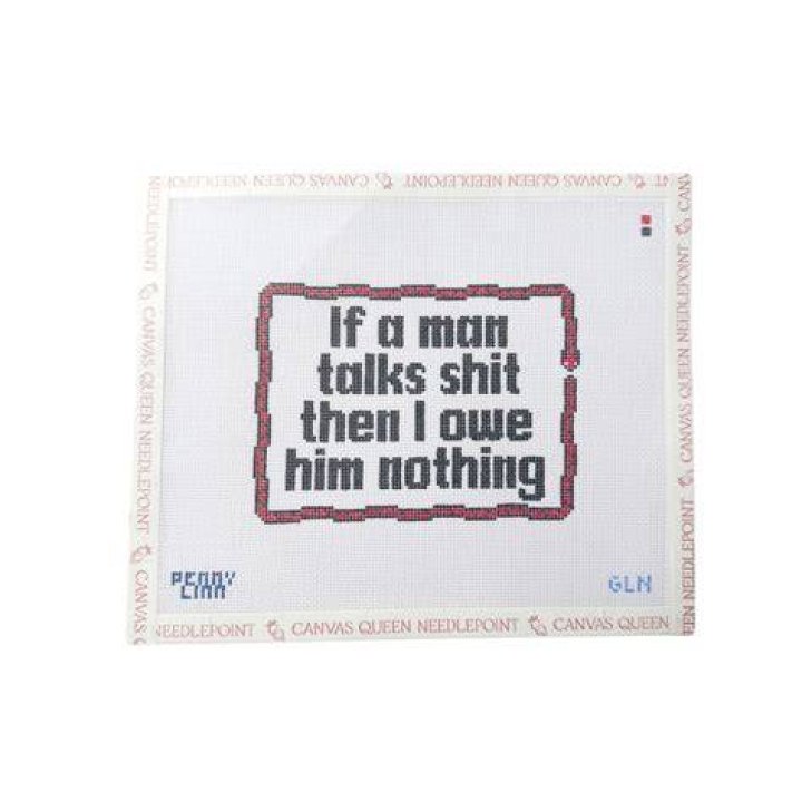 PREORDER If a man talks sht then I owe him nothing I did Etsy